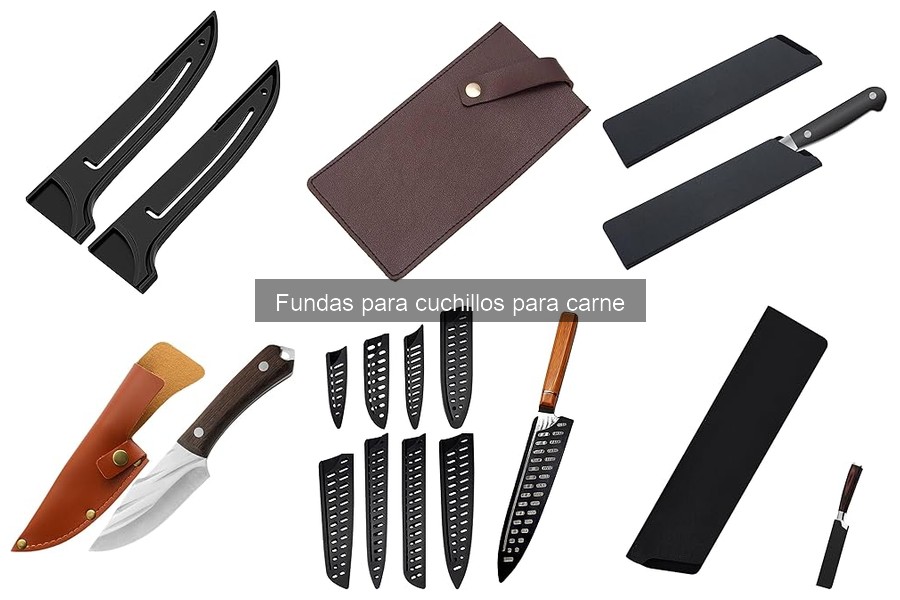 Alternativas a las fundas para cuchillos de carne