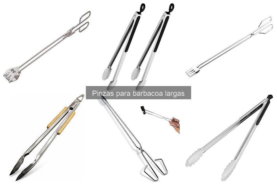 Beneficios de las Pinzas para Barbacoa Largas