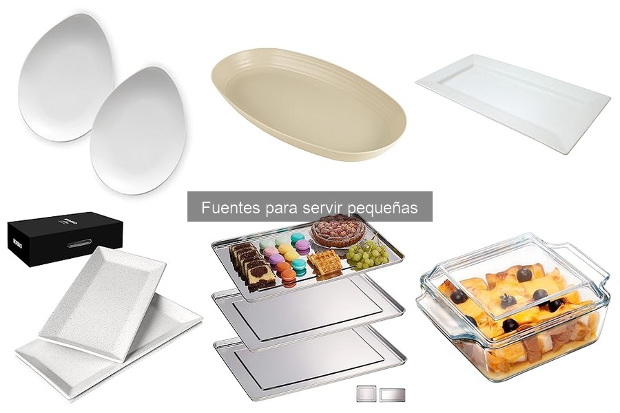 Capacidades de Fuentes para Servir Pequeñas: Guía Esencial