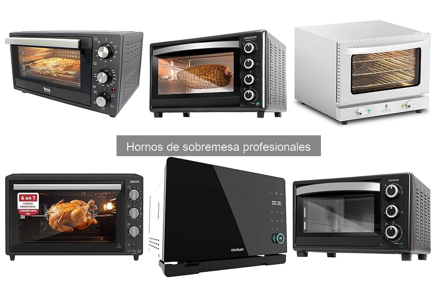 Características de Hornos de Sobremesa Profesionales