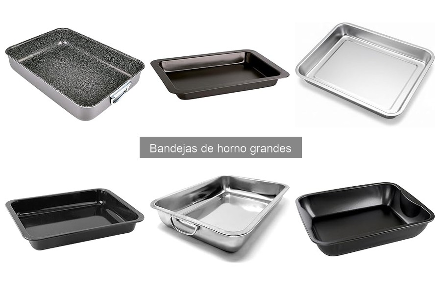 Cómo elegir la bandeja de horno grande adecuada