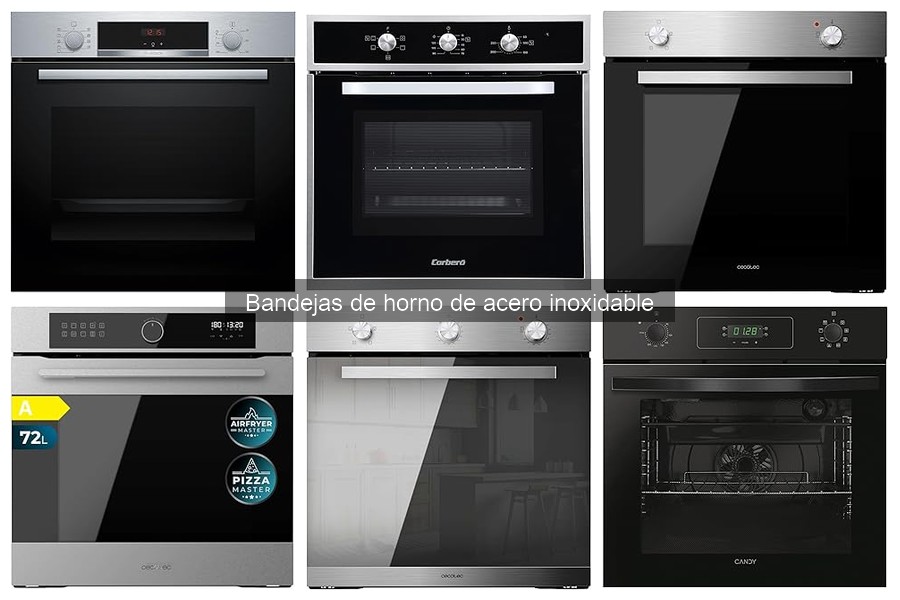 Comparativa de bandejas de horno: acero inoxidable vs otros materiales