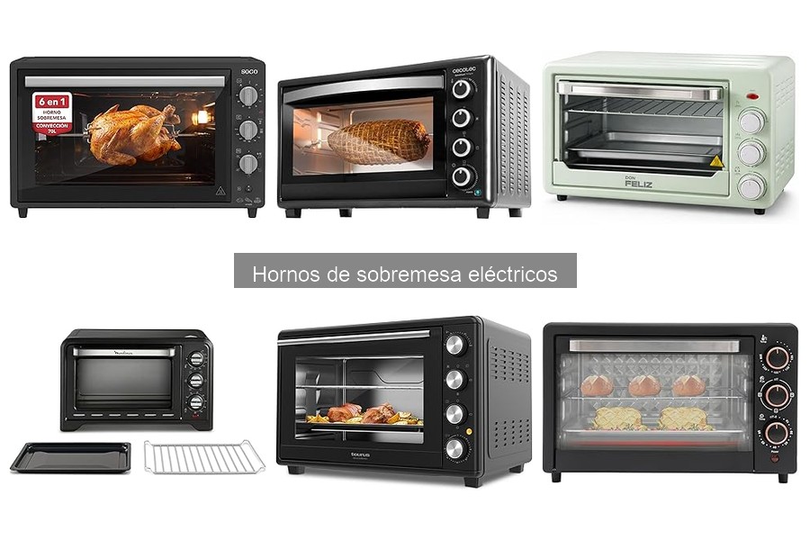 Comparativa de Hornos de Sobremesa Eléctricos: Mejores Marcas