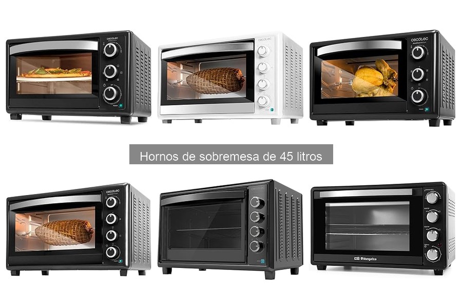 Comparativa de los mejores hornos de sobremesa de 45 litros