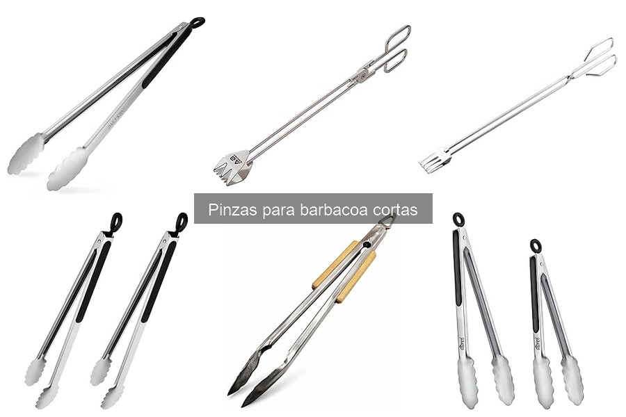 Comparativa de materiales en pinzas para barbacoa cortas