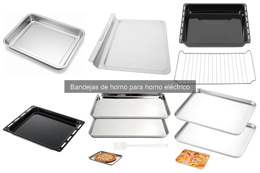 Consejos para Evitar que la Comida se Pegue a la Bandeja de Horno