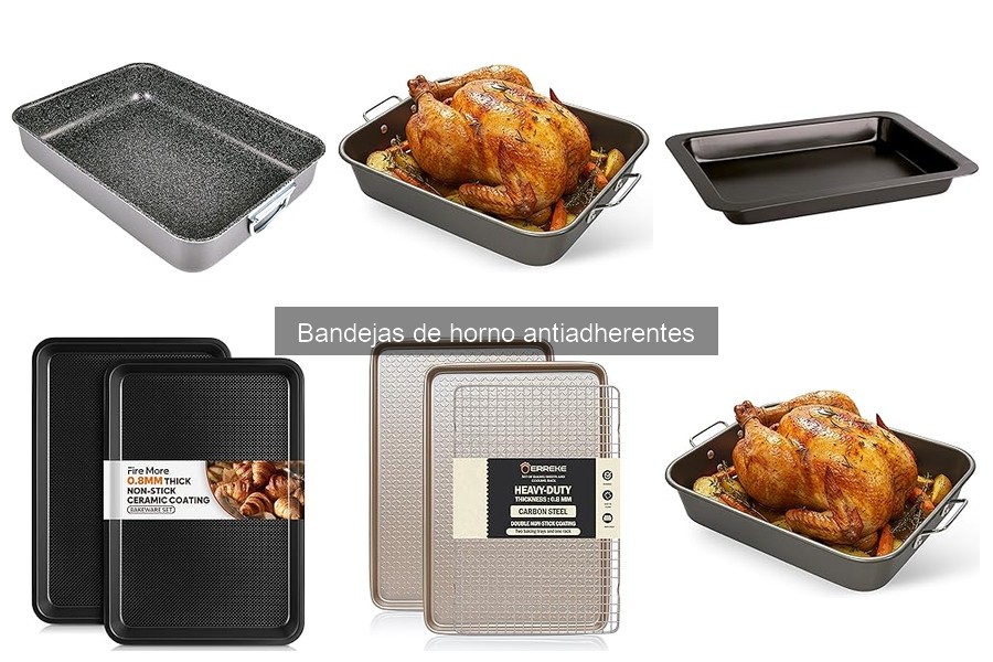 Dónde comprar bandejas de horno antiadherentes baratas