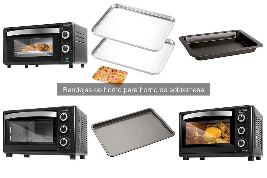 Dónde comprar bandejas de horno para horno de sobremesa