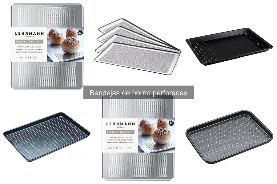Dónde comprar bandejas de horno perforadas al mejor precio