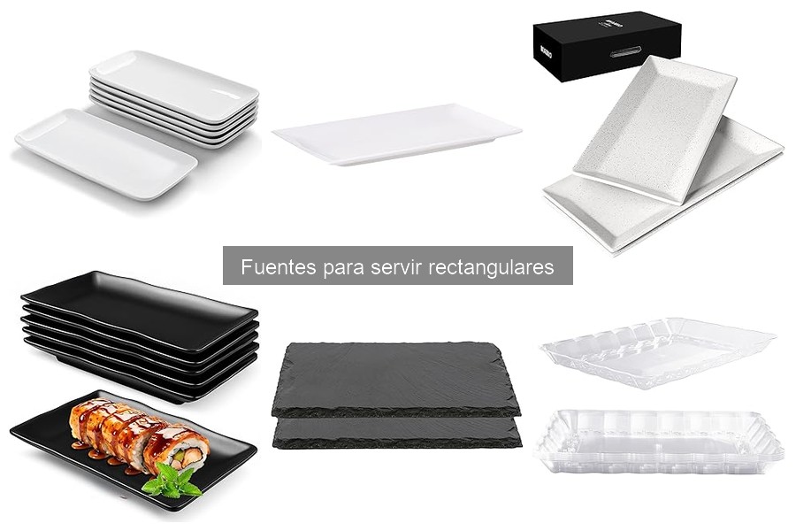 Guía de Compra: Fuentes para Servir Rectangulares