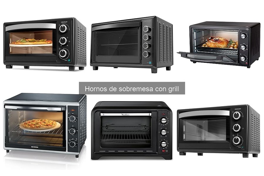 Guía para elegir el mejor horno de sobremesa con grill