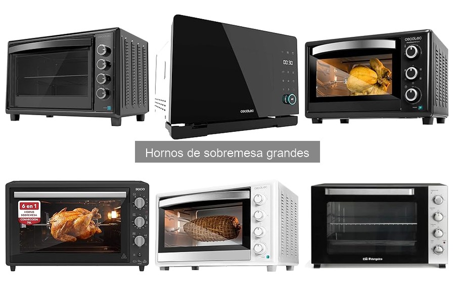 Mejores hornos de sobremesa grandes para familias 2023