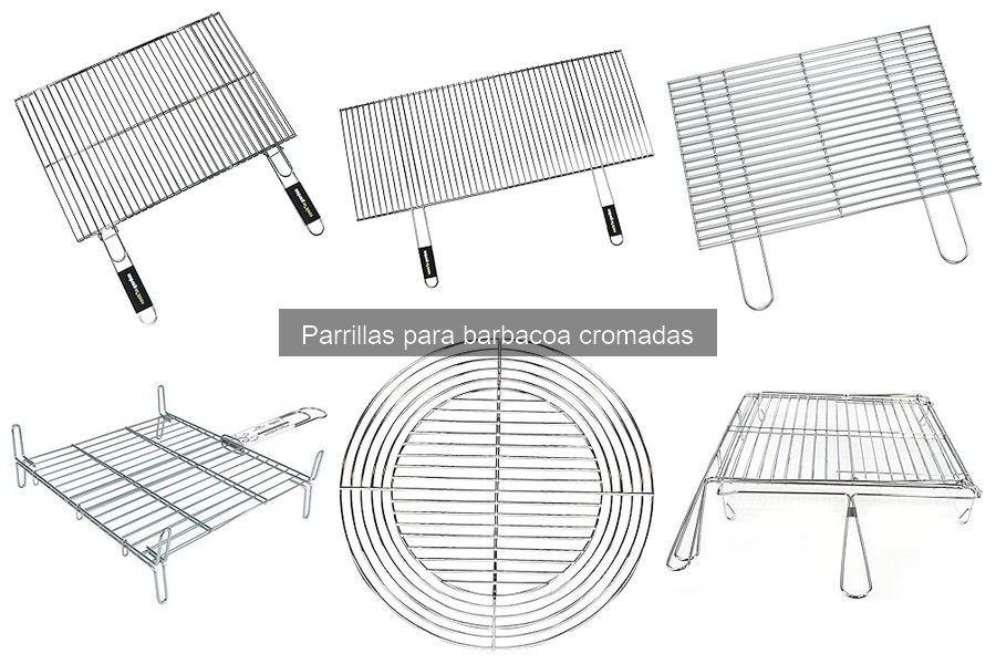 ¿Qué es una parrilla cromada para barbacoa?