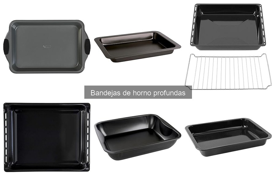 ¿Qué son las bandejas de horno profundas? Características y Dimensiones