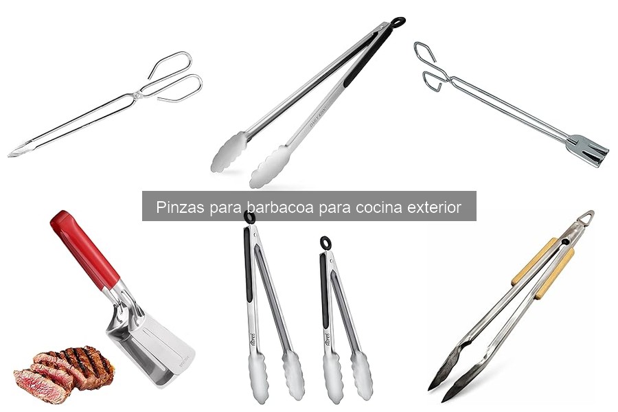 ¿Qué son las pinzas para barbacoa? Características y usos