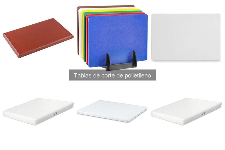 ¿Son seguras las tablas de corte de polietileno para alimentos?