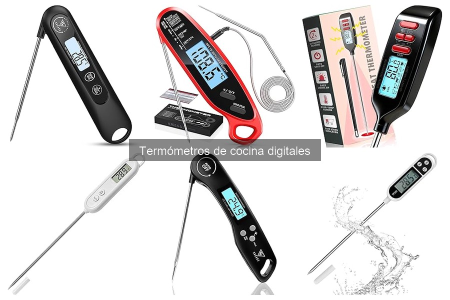 Termómetros de cocina digitales: ventajas y funcionamiento