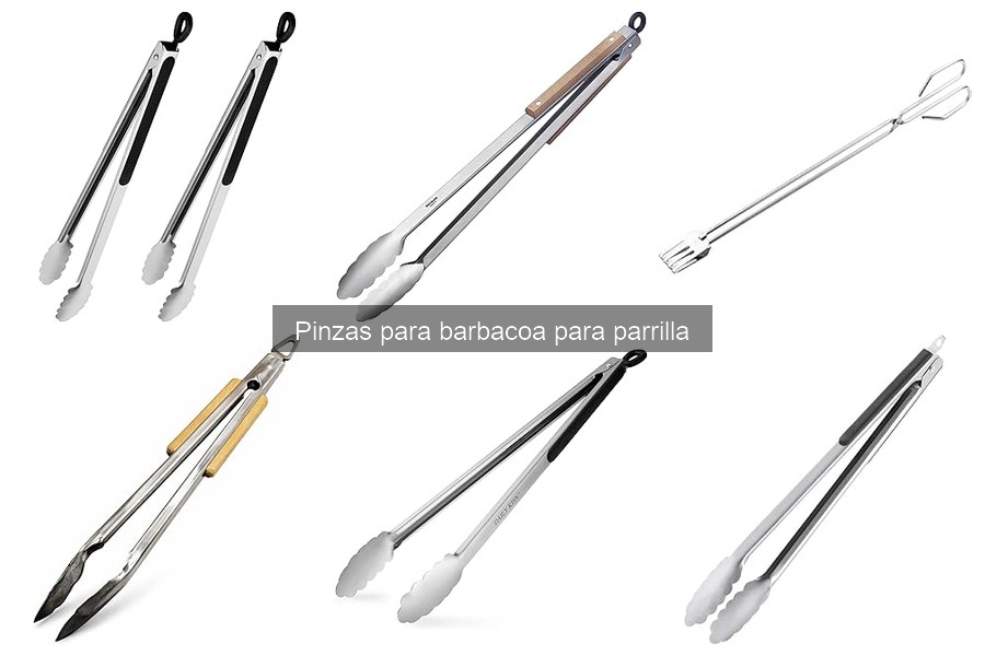 Tipos de pinzas para barbacoa: ¿cuál elegir para tu parrilla?