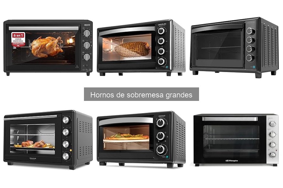 Ventajas de un horno de sobremesa grande para tu cocina