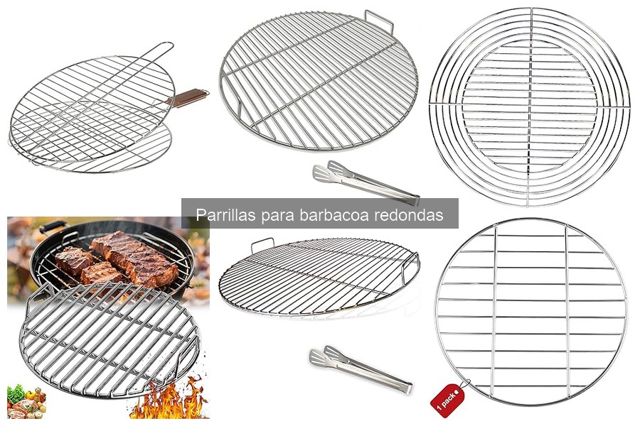 Ventajas y desventajas de las parrillas redondas para barbacoa