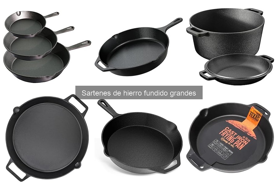 Ventajas y desventajas de sartenes de hierro fundido grandes